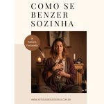 como se benzer sozinha
